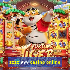 zzzz 999 casino online